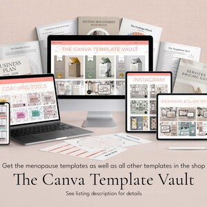 May include: A digital product mockup featuring a collection of Canva templates for business, coaching, and social media. The templates are organized into categories such as "Business Plan", "Coaching Tools", "Instagram", "Webinars & Slide Decks", and "Services & Pricing Guide". The text "The Canva Template Vault" is displayed on the image.