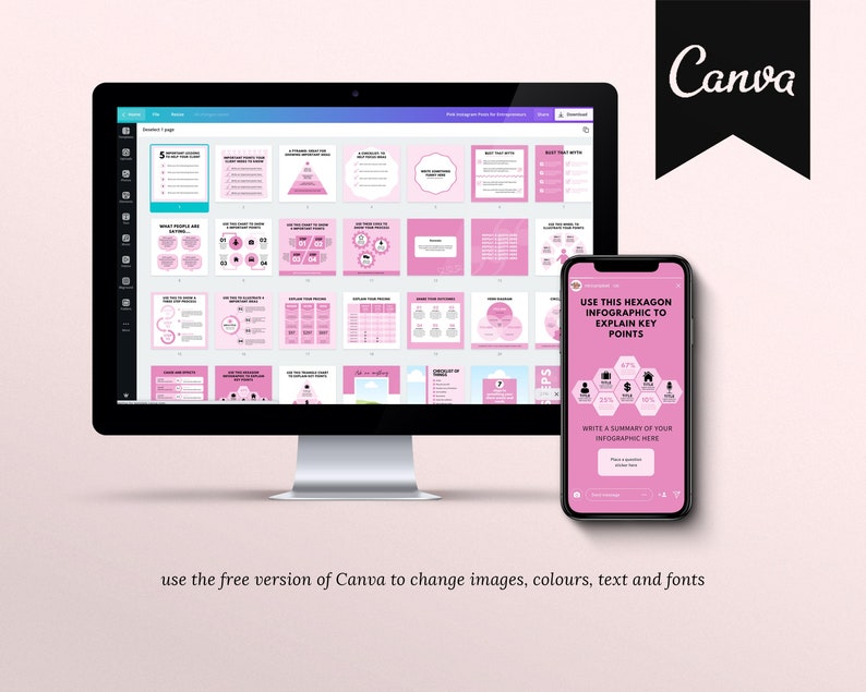 May include: A computer monitor and smartphone display a pink and white Canva presentation. The monitor shows various infographic templates. The smartphone displays a hexagon infographic with the text "USE THIS HEXAGON INFOGRAPHIC TO EXPLAIN KEY POINTS."