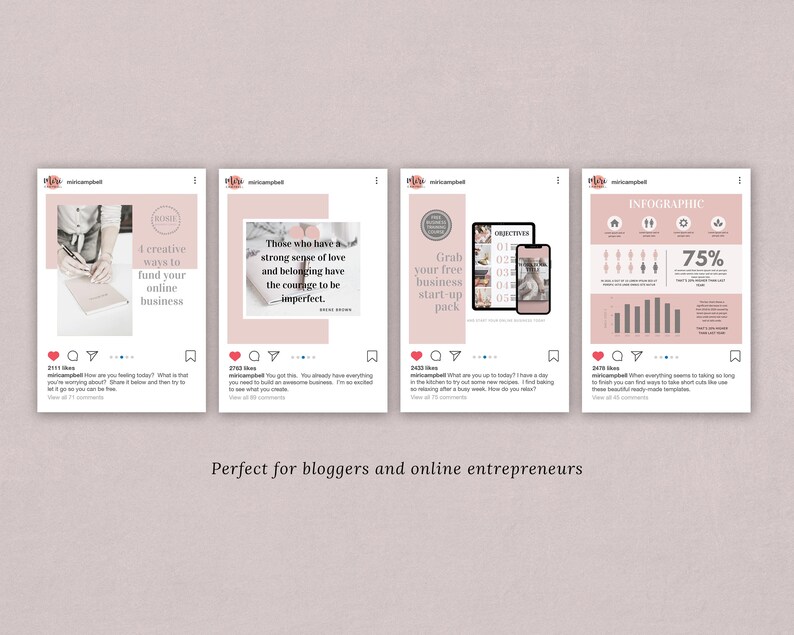 May include: Four Instagram post templates with pink and white backgrounds. The first post features a hand writing in a notebook with the text "I creative ways to fund your online business". The second post features a quote about having a strong sense of love and belonging. The third post features a phone and tablet with the text "Grab your free business start-up pack". The fourth post features an infographic with the text "INFOGRAPHIC" and "75%".