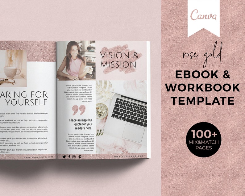 May include: A rose gold ebook and workbook template with 100+ mix and match pages. The cover features a laptop, a cup of coffee, and a quote that says "Place an inspiring quote for your readers here."