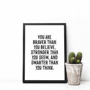 You Are Braver Than You Believe Druck