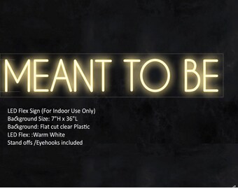 Meant to be free standing sign warm white