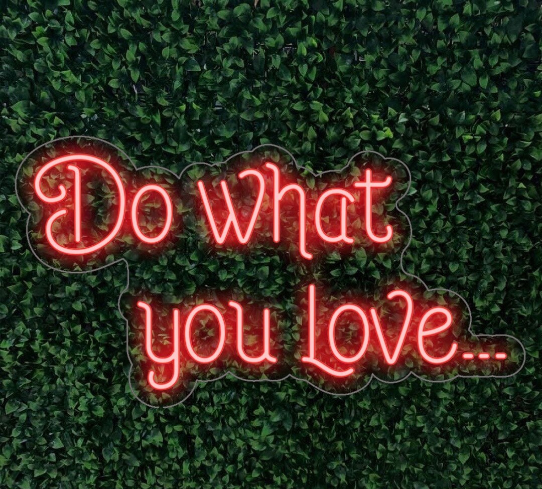 Do What You Love LED Sign for Home Weddings Special Etsy