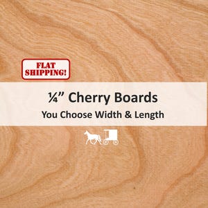 以下が含まれることがあります： 厚さ1/4インチのチェリーウッドボード。幅と長さはあなた次第です。フラット配送です。