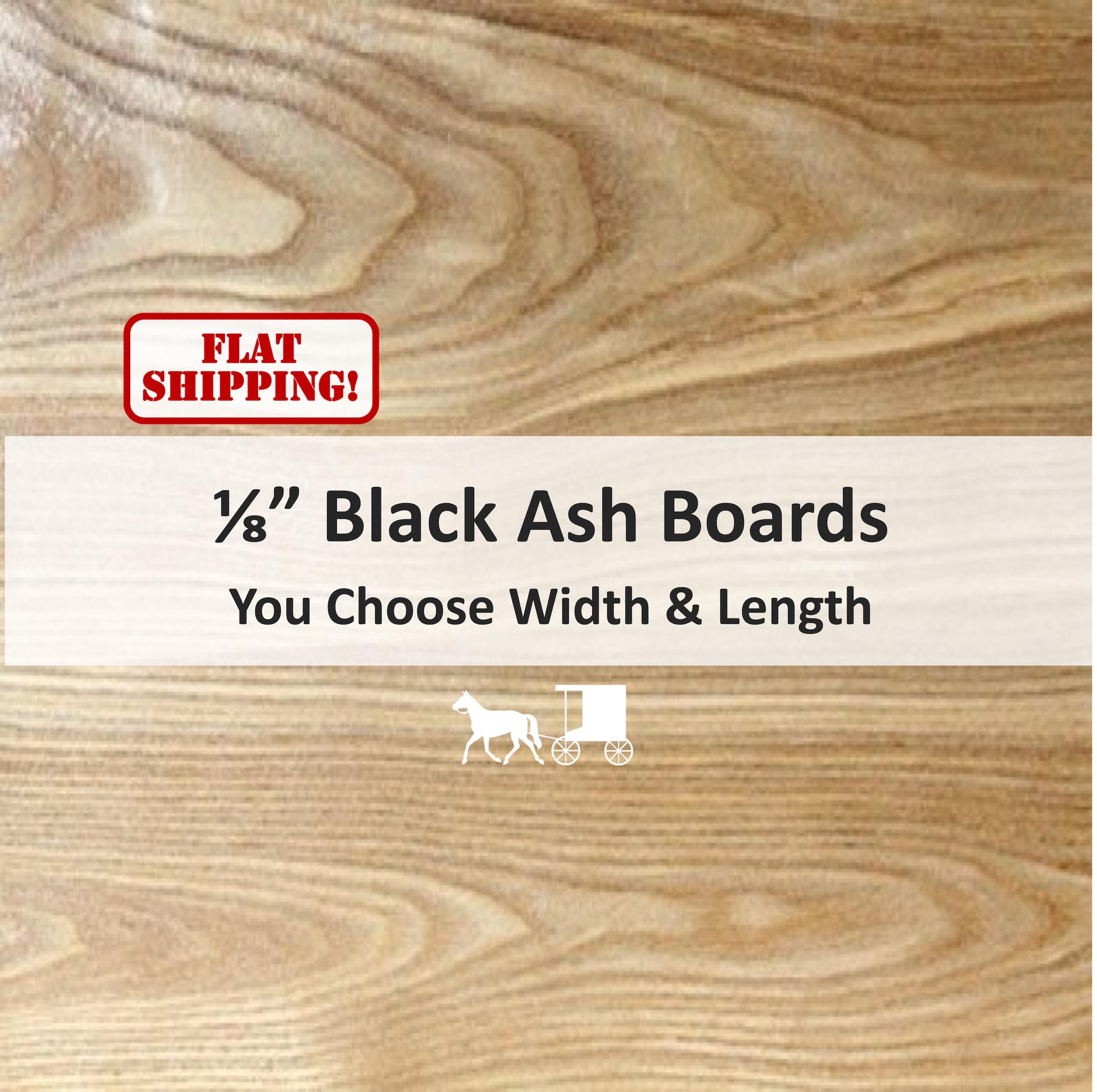 1/8" Thin Black Ash Boards - You Choose Size - Cutting Board Accents, Laser Engraving, Crafts, Woodworking, Scroll Sawing and More!