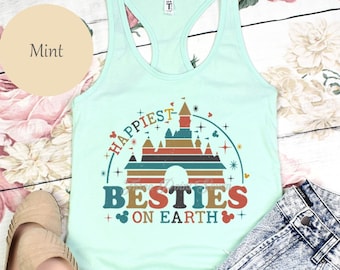 Besties Tank Top, Bestie Gift, Happiest Besties On Earth Tank, Disney Shirt, Disney Friends Matching Shirts E0316