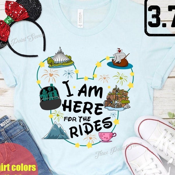 I Am Here For The Rides Shirt, Disney Rides T-shirt, Family Matching Shirt, Park Vacation Shirts, Family Vacation, Disney Trip E0474