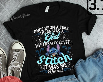 Stitch Shirt, Once Upon a Time There Was A Girl Who Loved Stitch T-shirt E0371