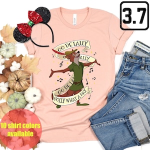 Oo De Lally Shirt, Robin Hood T-shirt, Animal Kingdom Shirt E0217
