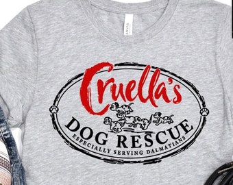 Cruella's Dog Rescue T-shirts, 101 Dalmations Disney Shirt, Disney Shirts, Magic Kingdom Shirt, Disney Villains, Magic Kingdom Park - E0040