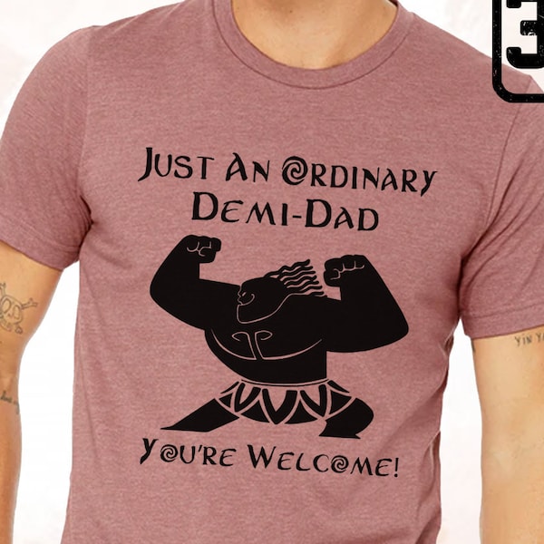 Chemise Maui pour papa, T-shirt Demi Dad, Cadeau pour la fête des pères, T-shirt Moana Demi God