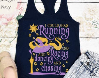 Rapunzel Tangled Tank Top Shirt, I Could Go Running and Racing Tank Top, runDisney Princess Tank Top, Magic Kingdom Tank Top E0796