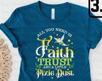 Tinkerbell Shirt, Faith Trust Pixie Dust Shirt, Peter Pan Tee, Birthday Party For Girls E0969