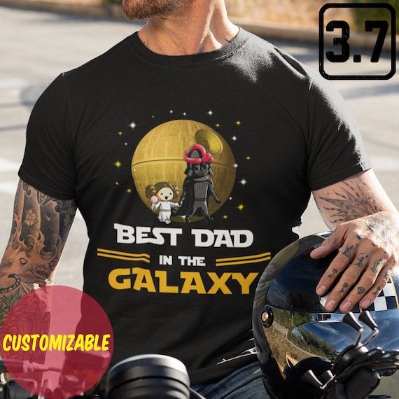 Father's Day Gift Gift For Him The Best Dad In The Galaxy Shirt Best Dad Ever Shirt Gift For Dad Father's Day Shirt Cool Dad Shirt