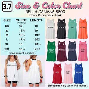 Puede incluir: Tabla de tallas y colores para una camiseta sin mangas Bella + Canvas 8800 Flowy Racerback. La tabla incluye medidas de pecho y largo en pulgadas, desde XS hasta 2XL. Los colores de la camiseta sin mangas incluyen blanco, negro, verde azulado, coral, verde Kelly, granate, medianoche, rosa ne&oacute;n, rojo, rosa suave y royal.
