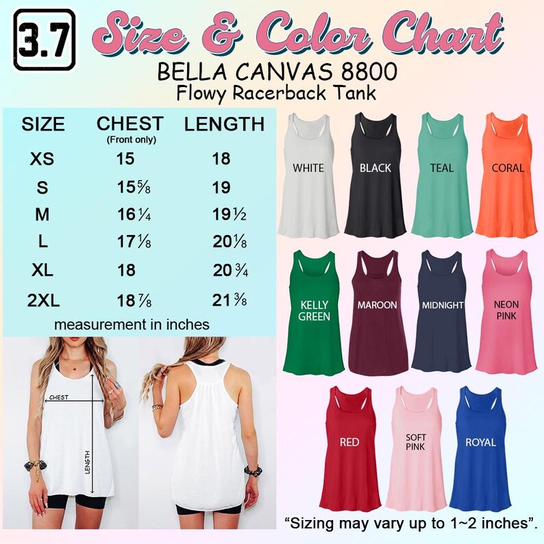 Puede incluir: Tabla de tallas y colores para una camiseta sin mangas Bella + Canvas 8800 Flowy Racerback. La tabla incluye medidas de pecho y largo en pulgadas, desde XS hasta 2XL. Los colores de la camiseta sin mangas incluyen blanco, negro, verde azulado, coral, verde Kelly, granate, medianoche, rosa ne&oacute;n, rojo, rosa suave y royal.