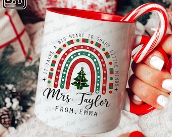 Teacher Christmas Mug - It Takes a Big Heart to Shape Little Minds, Teacher Appreciation Gift, Thank You Teacher Mug TN1072