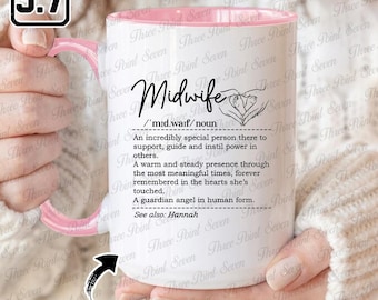 Personalized Midwife Definition Mug, Midwife Birthday Gift, Midwife Thank you Gift, Midwife Appreciation Gift TN1085-8