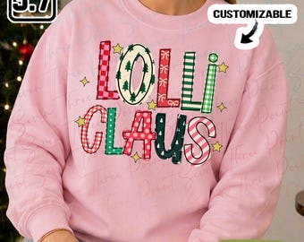 Personalized Lolli Claus Sweatshirt, Christmas Lolli Shirt, Custom Retro Grandma Shirt TN2370-9