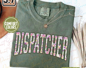 Comfort Colors® Dispatcher Shirt, EMD Dispatcher T-Shirt, 911 Dispatcher Gifts TN0423-34