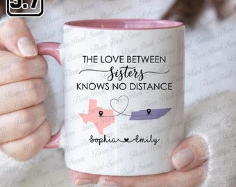 Personalized Sisters Know No Distance Mug, Long Distance Sister Gift, Sister Birthday Gift PN5028