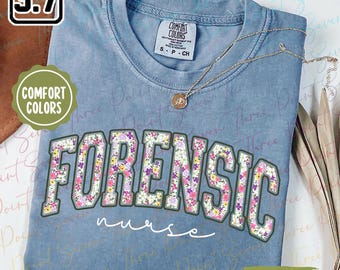 Camisa de enfermería forense con estampado floral Comfort Colors®, camisa de psicología forense, regalo para enfermeras TN0830-2