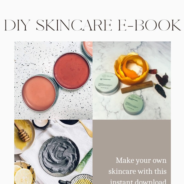 EASY SKINCARE TUTORIALS - 13 Diy Recipes - Facial Care - Body Care - Hair Care - How To - Natural Cosmetics - Clean Beauty Recipes