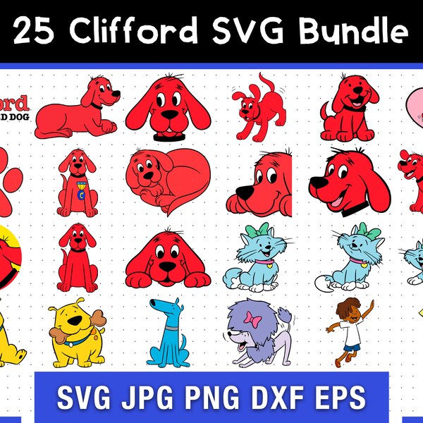 25 Clifford SVG Bundle, Clifford SVG Template, Digital SVG, Sublimation, Cricut File, Movie Sketched Svg | Pdf | Png