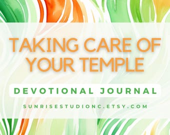 Taking Care of Your Temple Devotional Journal, Faith and Health Guide, Christian Wellness, Balanced Living, Self-Care Journal