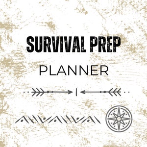 Survival Prep Planner, Necessity Survival Guide, Essential Prepping, Water Purification, Food Sourcing, Shelter Building, Fire Management