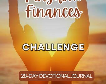 Pode incluir: Um diário devocional de 28 dias intitulado "Kingdom Finances Challenge" com um fundo de pôr do sol e duas mãos levantadas em direção ao sol.
