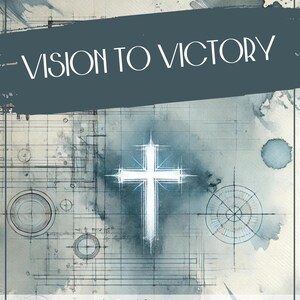 Pode incluir: Um fundo de aquarela azul e branco com uma cruz branca no centro. O texto "Vision to Victory" está no topo da imagem. O texto "Partnering with God for Your Business Vision" está na parte inferior da imagem.