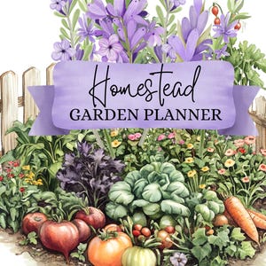 Homestead Garden Planner | Printable Gardening Journal | Vegetable & Herb Garden Organizer