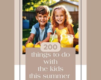 Summer Activities Bucket List for Kids: 200 Family Fun Ideas (Digital Download A4/USL)