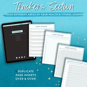 May include: A digital tablet displaying a "Trackers" section with various health and fitness tracking templates. Includes habit, sleep, mood, and medication trackers. Text reads "Track Different Areas of Your Health & Fitness Journey."