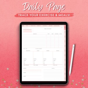May include: A digital planner on a tablet screen with the text "Daily Page" and "Track Your Exercise & Meals!"  The planner includes sections for tracking weight loss, workouts, nutrition, trackers, before and after, goals for today, exercise, sets, reps, distance, other, total time, calories burned, breakfast, lunch, dinner, snacks, protein, carbs, fat, calories, total protein, total carbs, total fat, total calories, water, mood, sleep, and notes.