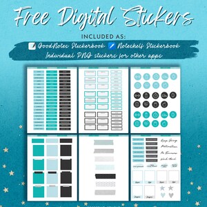 May include: Digital sticker set with the text "Free Digital Stickers." Includes GoodNotes and Noteshelf stickerbooks, plus individual PNG stickers. The stickers are in various styles, including labels, icons, and motivational phrases, in shades of teal, black, and white.