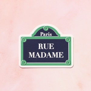 Thick and resistant matte vinyl sticker french parisian street sign rue Madame for exterior or customizing objects image 2
