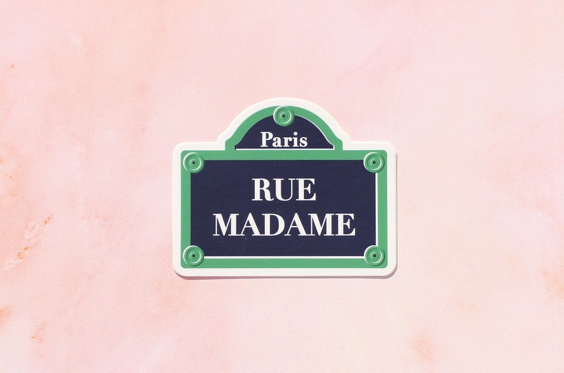 Thick and resistant matte vinyl sticker french parisian street sign rue Madame for exterior or customizing objects image 2