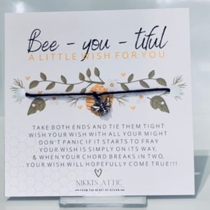 Bee - You - Tiful. make a wish bracelet with cute bee charm!