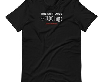 Esta camiseta añade +10 CV.