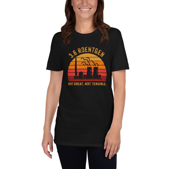 3.6 Roentgen pas grand pas terrible T-shirt nucléaire de Tchernobyl Tee Top 