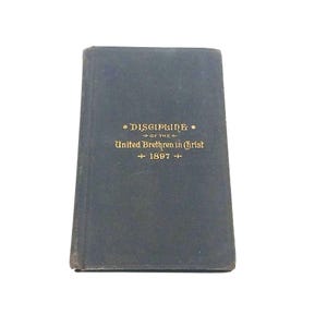 Discipline Of The United Brethren In Christ 1897 Hardcover Religious Book