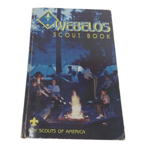 Boy Scouts BSA Webelos Scout Hand Book  Boy Scouts Of America 1991 Edition
