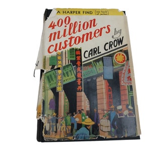 400 Million Customers Carl Crow HC DJ 1937