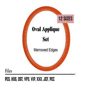 Puede incluir: Una aplicación ovalada naranja con bordes festoneados. La aplicación está disponible en 12 tamaños y viene en los siguientes formatos de archivo: PES, HUS, DST, VP3, VIP, XXX, JEF, PEC.