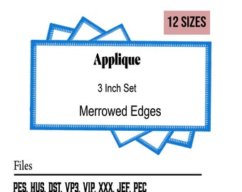 May include: A blue and white applique design with the text "Applique 3 Inch Set Merrowed Edges" and "12 SIZES". The text "Files PES, HUS, DST, VP3, VIP, XXX, JEF, PEC" is below the design.