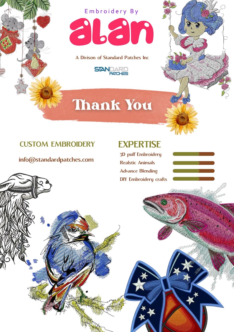 May include: A promotional graphic for "Embroidery By Alan" featuring various embroidered designs. The image includes a girl on a swing, a fish, a bird, and a basketball with a bow. Text includes "Thank You" and "Custom Embroidery."