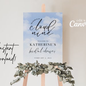 EDITABLE The Bride Is On Cloud Nine Bridal Shower Sign,18x24, Digital Download, Canva Edit, Printable