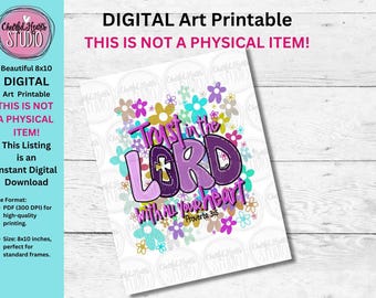 Trust in the Lord with all your heart, DIGITAL 8x10 Pdf PRINTABLE, Prov 3:5, Bible Vs Art, Christian Gift, Inspirational Wall Art Home Decor